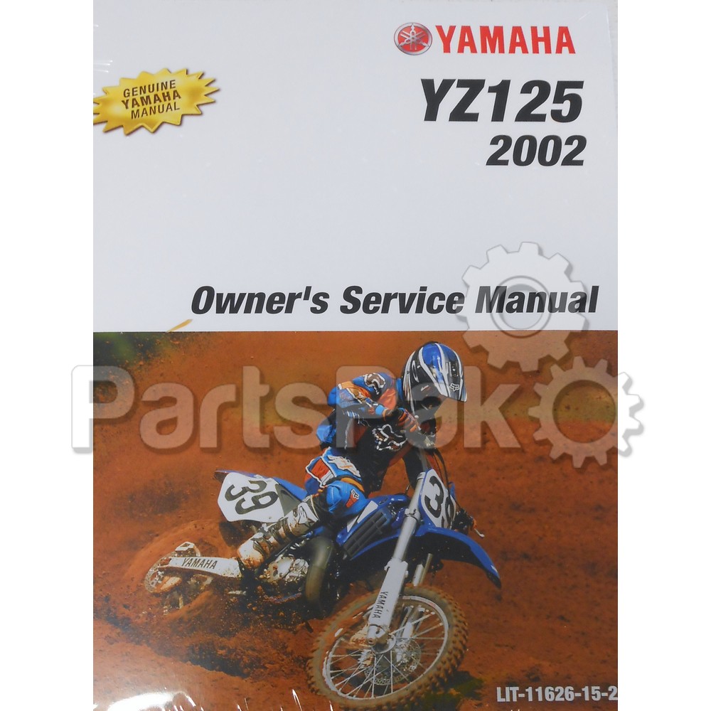 Yamaha LIT-11626-15-26 Yz125P1 Owners Service Manual; LIT116261526