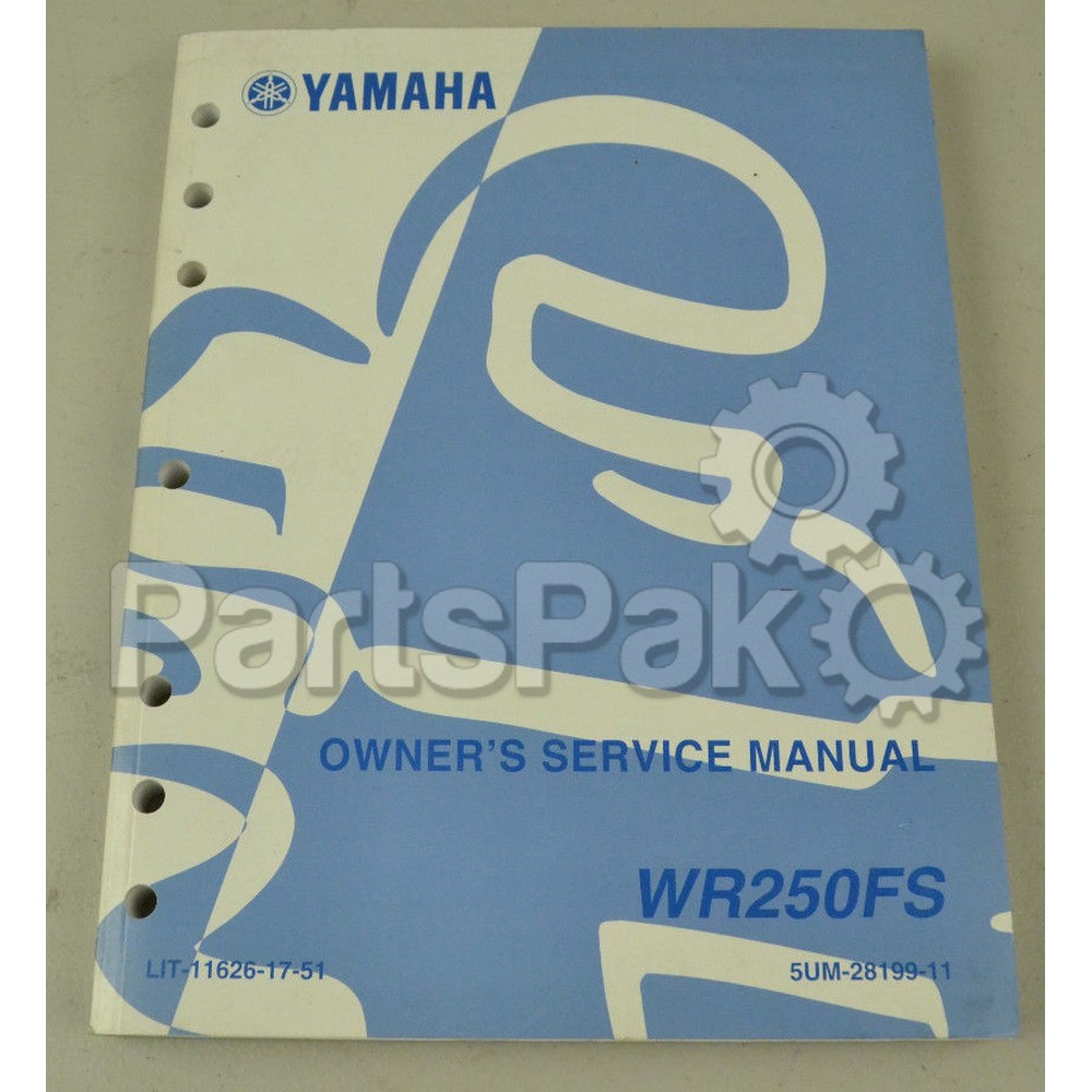 Yamaha LIT-11626-17-51 Wr250Fs Owners Service Manual; LIT116261751