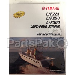 Yamaha LIT-18616-03-23 4.2L F/Lf225Ca/250Ca/300Ca Service Manual; LIT186160323
