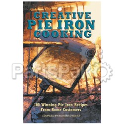 Rome Industries 2011; Creative Pie Iron Cookbook