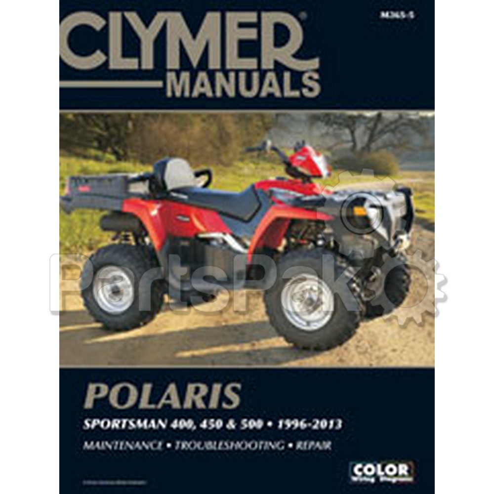 Clymer Manuals M365-4; M365 Sportsman 01-03/Explorer 400/500 96-08 Clymer Man